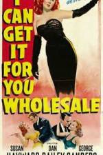 Watch I Can Get It for You Wholesale Movie25