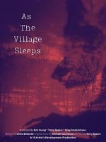 Watch As the Village Sleeps Movie25