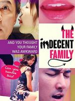 Watch The Indecent Family Movie25