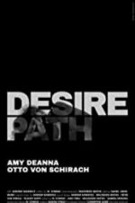 Watch Desire Path Movie25