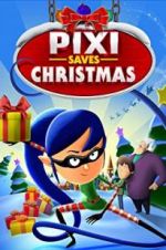 Watch Pixi Saves Christmas Movie25