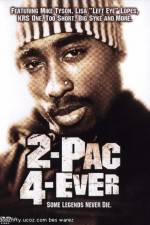 Watch 2Pac 4 Ever Movie25