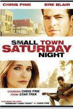 Watch Small Town Saturday Night Movie25