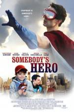 Watch Somebody's Hero Movie25