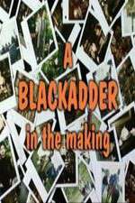 Watch Baldrick\'s Video Diary - A BlackAdder in the Making Movie25