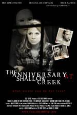Watch The Anniversary at Shallow Creek Movie25