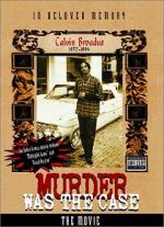 Watch Murder Was the Case: The Movie Movie25
