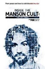 Watch Inside the Manson Cult: The Lost Tapes Movie25
