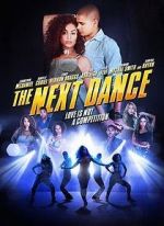 Watch The Next Dance Movie25