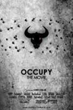 Watch Occupy: The Movie Movie25