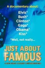 Watch Just About Famous Movie25