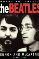 Watch Beatles - Composing Outside The Beatles: Lennon & McCartney 1967-1972 Movie25