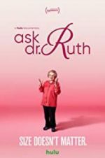 Watch Ask Dr. Ruth Movie25