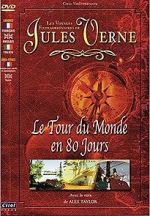 Watch Jules Verne\'s Amazing Journeys - Around the World in 80 Days Movie25