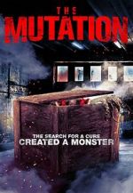 Watch The Mutation Movie25