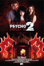 Watch My Super Psycho Sweet 16 Part 2 Movie25