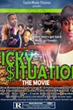 Watch Sticky Situations Movie25