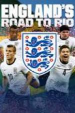 Watch England's Road To Rio Movie25
