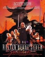 Watch The Roller Blade Seven Movie25