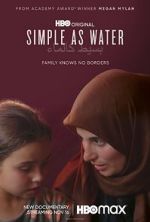 Watch Simple as Water Movie25