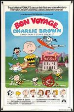 Watch Bon Voyage, Charlie Brown (and Don\'t Come Back!!) Movie25