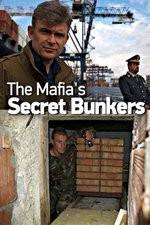 Watch The Mafias Secret Bunkers Movie25