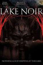 Watch Lake Noir Movie25