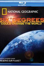 Watch Six Degrees Could Change the World Movie25