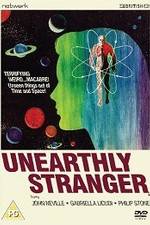 Watch Unearthly Stranger Movie25