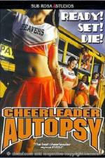 Watch Cheerleader Autopsy Movie25