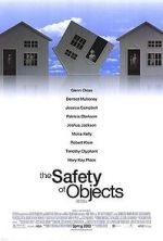 Watch The Safety of Objects Movie25
