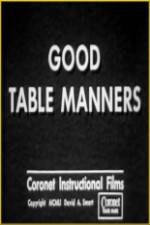 Watch Good Table Manners Movie25