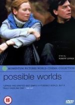 Watch Possible Worlds Movie25