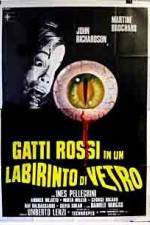 Watch Gatti rossi in un labirinto di vetro Movie25