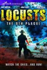 Watch Locusts: The 8th Plague Movie25