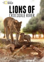 Watch Lions of Crocodile River Movie25