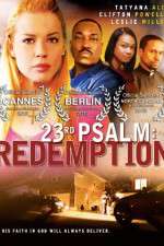 Watch 23rd Psalm: Redemption Movie25