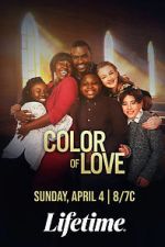 Watch The Color of Love Movie25