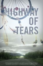 Watch Highway of Tears Movie25
