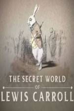 Watch The Secret World of Lewis Carroll Movie25