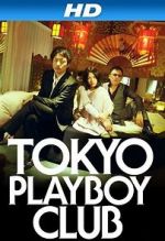 Watch Tokyo Playboy Club Movie25