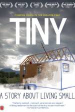 Watch TINY: A Story About Living Small Movie25