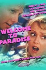 Watch Welcome to Paradise Movie25