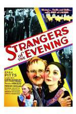 Watch Strangers of the Evening Movie25