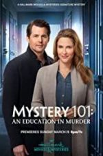 Watch Mystery 101: An Education in Murder Movie25
