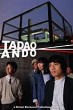 Watch Tadao Ando Movie25