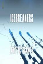 Watch National Geographic Icebreakers Arctic Giants Movie25