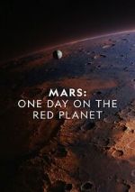 Watch Mars: One Day on the Red Planet Movie25