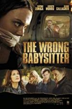 Watch The Wrong Babysitter Movie25