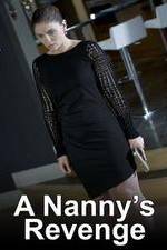 Watch A Nanny's Revenge Movie25